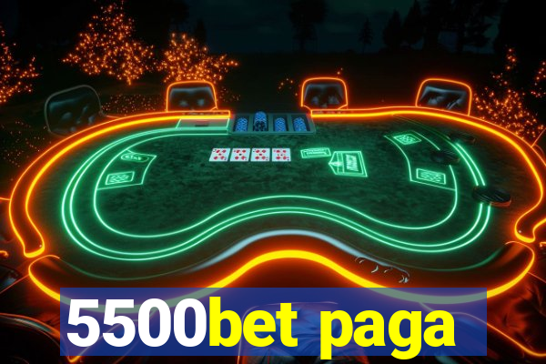 5500bet paga